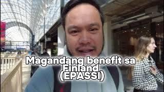 Isa sa mga Benefit sa Finland EPASSI [upl. by Donatelli]