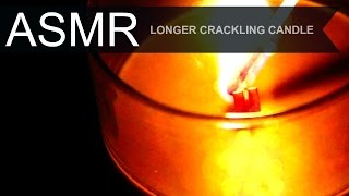 ASMR  Longer Crackling Candle  No Talking [upl. by Kathy]