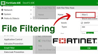 Fortigate Firewall Configuration  File Filtering in Fortinet [upl. by Sheelah473]