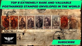 Top 8 Extremely Rare and valuable Postmarked Stamped Envelopes In The World [upl. by Jehanna]