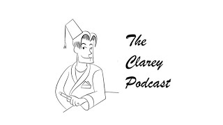 The Clarey Podcast  The quotExecutive Dysfunctionquot Episode [upl. by Attenov]