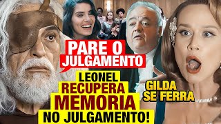 AMOR PERFEITO  Leonel RECUPERA MEMÓRIA COMPLETA durante JULGAMENTO DA MARÊ e se vinga da Gilda [upl. by Rennat]