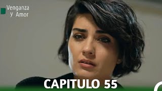 Venganza y Amor Capitulo 55  Doblado En Español  Review [upl. by Gord]