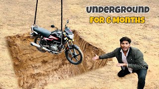 नई बाइक को जिंदा ही दफना दिया  😢 Undergrounding New Bike For 6 Month  New Bike Buried Alive [upl. by Yniffit579]