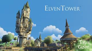 Building an ELVENTOWER in Tiny Glade [upl. by Singh]