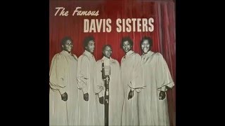 The Famous Davis Sisters  Lord Dont Leave Me [upl. by Enyedy]