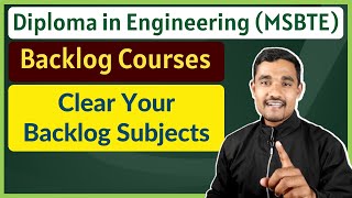 Backlog Subject Courses  MSBTE  Diploma in Engineering [upl. by Atirac]