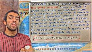 2 Eletroterapia  Estimulação Elétrica Nervosa Transcutânea [upl. by Nevaj]