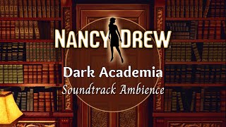 Dark Academia Ambience  Nancy Drew Soundtracks Study Playlist [upl. by Statis]