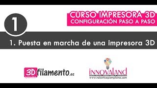 📚 Curso impresora 3D  APRENDE a FÁCIL y RÁPIDO ►Video 1◄ [upl. by Oniram]