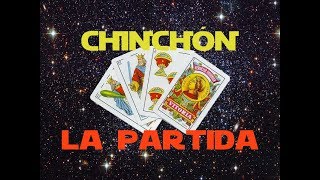 Chinchón Partida  Juegos de Baraja Española [upl. by Deb861]