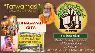 TATWAMASI 1 YR COURSE  BHAGAVAD GITA  CLASS 072  KARMA SANNYASA YOGAM [upl. by Ardna]