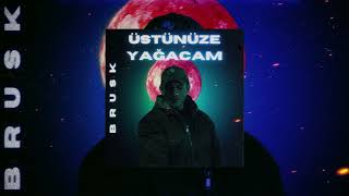 Brusk ► Üstünüze Yağacam◄ Arabesk Remix  Racon Müziği [upl. by Zarla]