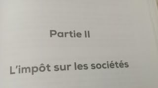 la fiscalité S5 limpôt sur les sociétés partie 1 [upl. by Edelson]