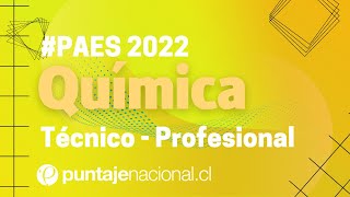 PAES Ciencias  Módulo TécnicoProfesional  Química  Pregunta 74 [upl. by Oetsira]