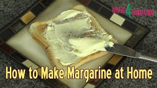 How to Make Margarine at Home  Quick and Easy Homemade Margarine [upl. by Nytsua]