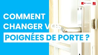 Comment changer une poignée de porte [upl. by Savil]