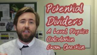 Potential Dividers  A Level Physics Exam Practice Question  Calculation Question [upl. by Millur983]