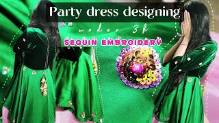 Most trending sequinwork❤Designer dress under 4k👗 diy beadwork viralvideo thesugharsisters [upl. by Hunger]