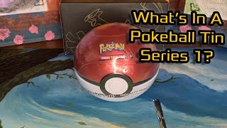 Whats inside a Pokeball Tin SERIES 1 [upl. by Nowaj]