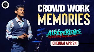 Crowd Work Memories  Alexperience  Chennai Apr24 [upl. by Etnohs863]