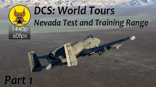 DCS World Tours  Nevada Test and Training Range  Part 1 [upl. by Medea]