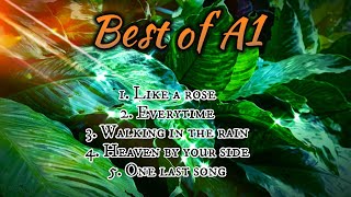 Best of A1 with Lyrics lyrics musiclyrics lovesong LIKEMusic [upl. by Matejka]