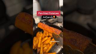 🍟 แพทไกด์มิดไนท์ไบท์ฟู้ด midnightbitefood homemade panfried potatoes potatoesrecipes yummy [upl. by Laureen]