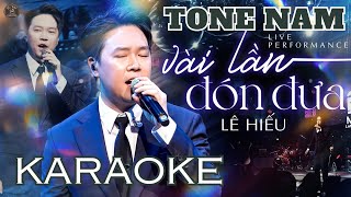 KARAOKE CÀ PHÊ  VÀI LẦN ĐÓN ĐƯA  LÊ HIẾU live at Mây Lang Thang Music  tone Nam [upl. by Ellimac]