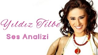 Yıldız Tilbe Ses Analizi [upl. by Aehsila978]