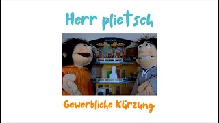 Herr plietsch  gewerbliche Kürzung bei der Vermietung [upl. by Scibert]