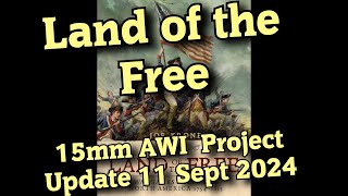 🎲 15mm AWI Project Update 11 Sept 2024 quotFreeman’s Farmquot [upl. by Kopans]