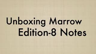 Unboxing Marrow Edition8 Notes [upl. by Ttereve]