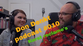 Kerst reclames amp reclame trends  DonDenkt Podcast 010 [upl. by Eikin430]