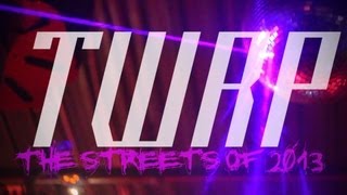 TWRP  Plasma Wizard  The Streets of 2013 [upl. by Bolan]