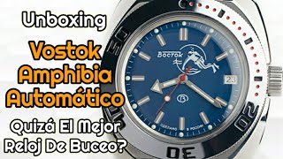 🔴 Unboxing Vostok Amphibia Reloj Automático Sorprendente Económico y versátil [upl. by Enitsuj87]