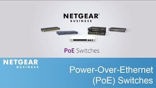 PowerOverEthernet Switches by NETGEAR Business [upl. by Eilak617]