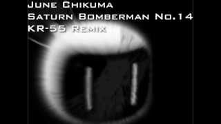 Saturn Bomberman No14 KR55 Remix  June Chikuma [upl. by Manoop786]