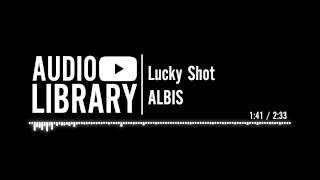 Lucky Shot  ALBIS [upl. by Atirat]