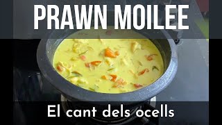 Prawn Moilee [upl. by Nongim209]