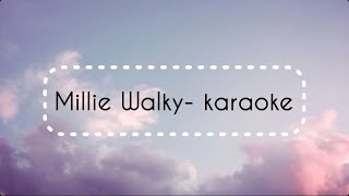 „Millie Walky” bambi  wersja karaoketekst [upl. by Hercule179]