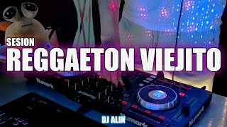 🌚 SESION REGGAETON VIEJITO 🌝 Lo Mejor 2024  DJ ALIN [upl. by Edahc]