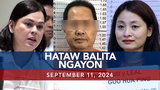 UNTV Hataw Balita Ngayon  September 11 2024 [upl. by Yarod]