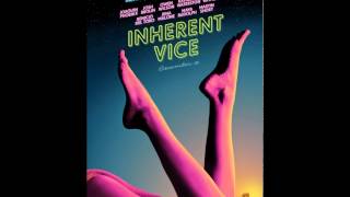 Soundtrack Inherent Vice [upl. by Notyalc307]