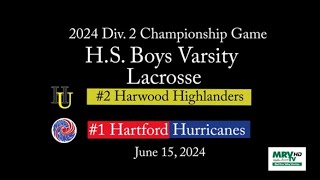 Vermont HS Boys Lacrosse Div2 Championship [upl. by Kendall467]