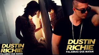 Dustin Richie  PALABRAS QUE MATAN BACHATA 2018 [upl. by Angelina]