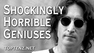 10 Geniuses Who Were Shockingly Horrible People [upl. by Moberg]