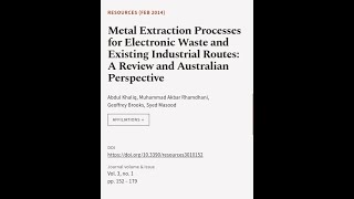 Metal Extraction Processes for Electronic Waste and Existing Industrial Routes A Rev  RTCLTV [upl. by Arie]