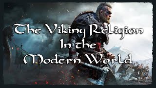 The Viking Religion in the Modern World The Wisdom of Odin [upl. by Ayhtin851]