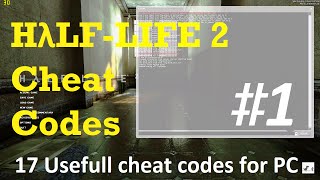 © HalfLife 2  17 useful cheat codes for PC  half life 2 console commands [upl. by Joette]